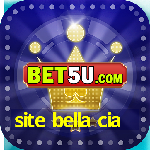 site bella cia